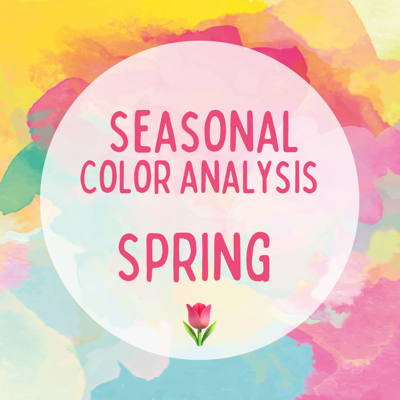 Seasonal Color Analysis:  Spring 🌷
